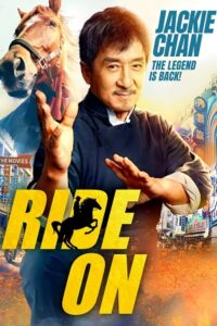 Ride On 2023 BluRay Dual Audio Hindi Dubbed ORG - Chinese 480p 720p 1080p
