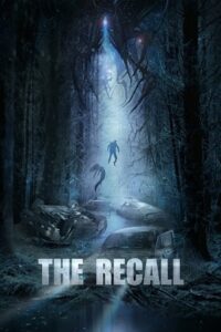 The Recall 2017 BluRay English With Subtitles Full Movie 480p 720p 1080p