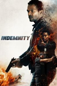 Indemnity 2021 BluRay Dual Audio Hindi-English 480p 720p 1080p