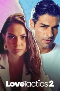 Love Tactics 2 2023 WEB-DL Dual Audio Hindi-English 480p 720p 1080p Netflix Original Movie