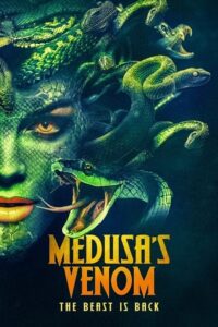 Medusa’s Venom 2023 WEB-DL English With Subtitles Full Movie 480p 720p 1080p