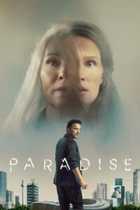 Paradise 2023 WEB-DL Dual Audio Hindi-English 480p 720p 1080p