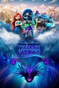 Ruby Gillman Teenage Kraken 2023 WEB-DL Dual Audio Hindi-English 480p 720p 1080p