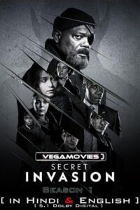 Secret Invasion 2023 Season 1 Episode 1-6 Complete Dual Audio ORG 5.1 Hindi-English Disney- Original 480p 720p 1080p 2160p WEB-DL