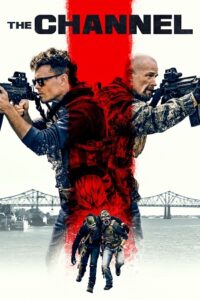 The Channel 2023 WEB-DL English With Subtitles Full Movie 480p 720p 1080p