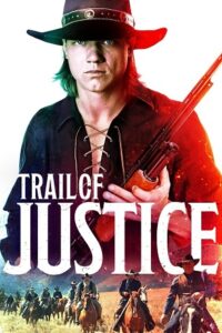 Trail of Justice 2023 WEB-DL Dual Audio Hindi-English 480p 720p 1080p