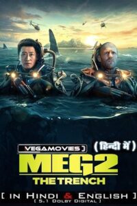 Meg 2 The Trench 2023 WEB-DL Dual Audio Hindi ORG 5.1 - English 480p 720p 1080p 2160p