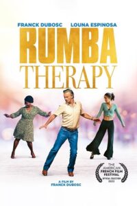 Rumba Therapy 2022 BluRay Dual Audio Hindi-French 480p 720p 1080p