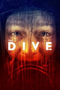 The Dive 2023 WEB-DL English With Subtitles Full Movie 480p 720p 1080p