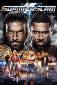 WWE SummerSlam August 5th - 2023 Dual Audio Hindi-English Full WWE Special Show 480p 720p 1080p HDRip