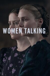 Women Talking 2023 Bluray Dual Audio Hindi-English 480p 720p 1080p