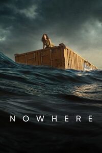 Nowhere 2023 WEB-DL Dual Audio Hindi-English 480p 720p 1080p