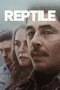 Reptile 2023 WEB-DL Dual Audio Hindi-English 480p 720p 1080p