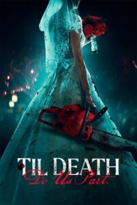 Til Death Do Us Part 2023 WEB-DL English With Subtitles Full Movie 480p 720p 1080p