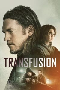 Transfusion 2023 Dual Audio Hindi - English BluRay 480p 720p 1080p
