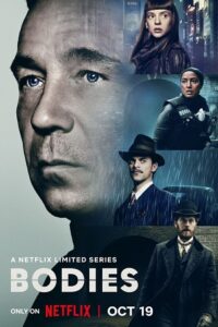 BODIES - Season 1 2023 Complete Netflix Original Dual Audio Hindi-English Series 480p 720p 1080p WEB-DL
