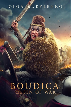 Boudica Queen of War 2023 BluRay Dual Audio Hindi-English 480p 720p 1080p