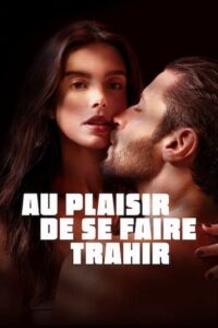 Burning Betrayal 2023 WEB-DL English With Subtitles Full Movie 480p 720p 1080p