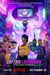 Captain Laserhawk A Blood Dragon Remix - Season 1 2023 Complete Netflix Original Multi-Audio Hindi-English-Japanese 720p 1080p WEB-DL