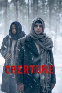 Creature - Season 1 Complete Series 2023 Netflix Original Dual Audio Hindi-English 480p 720p 1080p WEB-DL
