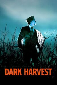 Dark Harvest 2023 Dual Audio Hindi DD 5.1 - English AMZN WeB-DL 480p 720p 1080p