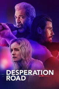 Desperation Road 2023 English with Subtitles Full Movie WEB-DL 480p 720p 1080p