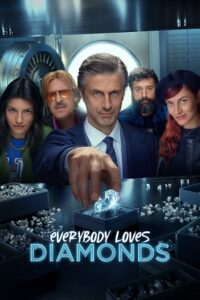Everybody Loves Diamonds 2023 Season 1 Complete Amazon Original Dual Audio Hindi-English 720p 1080p WEB-DL