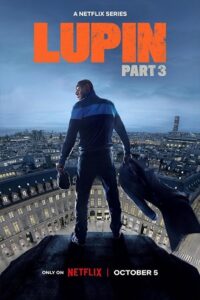 Lupin Season 1 - 3 Complete Dual Audio Hindi-English Netflix Original Series 480p 720p 1080p WEB-DL