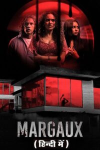 Margaux 2022 WEB-DL Dual Audio Hindi-English 480p 720p 1080p