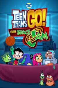 Teen Titans Go! See Space Jam 2021 WEB-DL Dual Audio Hindi-English 480p 720p 1080p