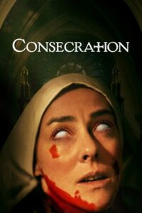 Consecration 2023 Dual Audio Hindi ORG. - English BluRay 480p 720p 1080p