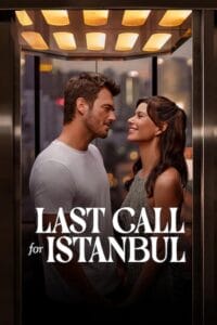 Last Call for Istanbul 2023 Multi Audio Hindi-English-Turkish NF WeB-DL 480p 720p 1080p