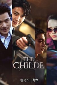 The Childe 2023 AMZN WEB-DL Dual Audio Hindi-Korean 480p 720p 1080p