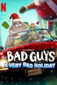 The Bad Guys A Very Bad Holiday 2023 - Tv Special NF WEB-DL Dual Audio Hindi-English 480p 720p 1080p