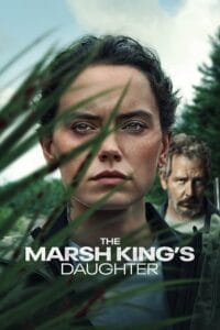 The Marsh King’s Daughter 2023 WEB-DL English With Subtitles Full Movie 480p 720p 1080p