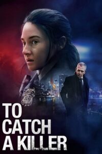 To Catch a Killer aka Misanthrope 2023 BluRay Dual Audio Hindi-English 480p 720p 1080p