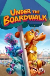 Under The Boardwalk 2023 WEB-DL English With Subtitles Full Movie 480p 720p 1080p