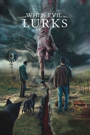 When Evil Lurks 2023 BluRay Dual Audio Hindi-Spanish 480p 720p 1080p