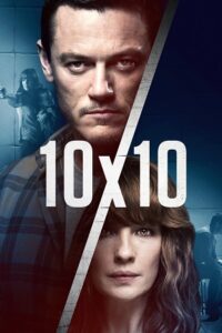 10×10 - Movie 2018 Dual Audio Hindi-English 480p 720p 1080p
