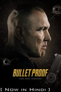 Bullet Proof 2022 BluRay Dual Audio Hindi-English 480p 720p 1080p