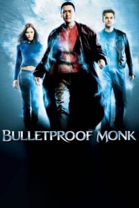 Bulletproof Monk 2003 BluRay Dual Audio Hindi-Chinese 480p 720p 1080p