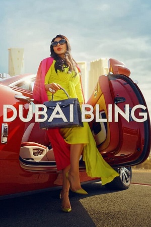 Dubai Bling - Netflix Season 1-3 Complete Multi Audio Hindi-English-Arabic WEB-Series 480p 720p 1080p WEB-DL