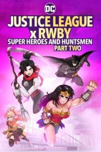 Justice League x RWBY Super Heroes and Huntsmen Part Two 2023 WEB-DL English With Subtitles Full Movie 480p 720p 1080p