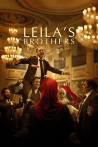 Leila’s Brothers 2022 Dual Audio Hindi ORG 5.1 - Persian WeB-DL 480p 720p 1080p