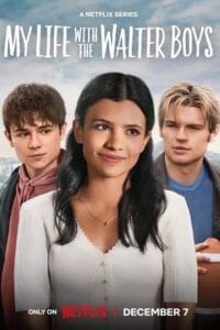 My Life with the Walter Boys 2023 Season 1 Dual-Audio Hindi-English Series 720p 1080p WEB-DL
