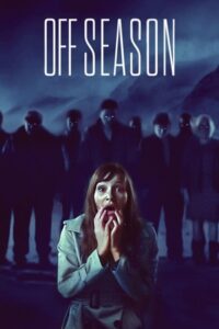 Offseason 2021 BluRay Dual Audio Hindi-English 480p 720p 1080p