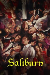 Saltburn 2023 - Amazon Prime WEB-DL Dual Audio Hindi-English 480p 720p 1080p