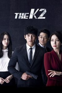 The K2 Season 1 Episode 01-16 Added Hindi-Dubbed ORG K-Drama Tv Series All Episodes 480p 720p WEB-DL