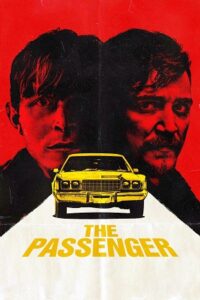 The Passenger 2023 WEB-DL Dual Audio Hindi-English 480p 720p 1080p