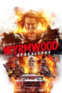 Wyrmwood Apocalypse 2021 Dual Audio Hindi - English BluRay 480p 720p 1080p